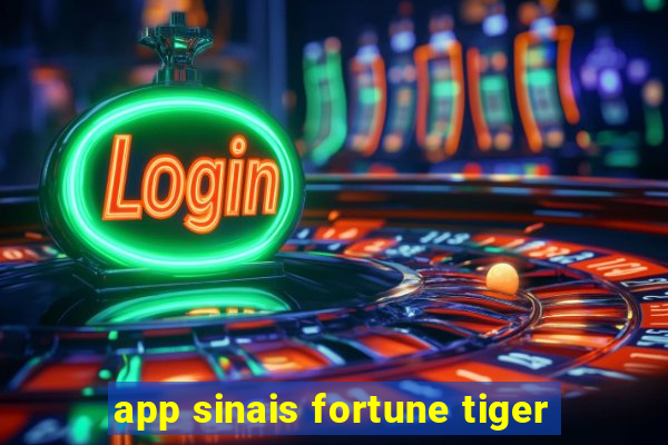 app sinais fortune tiger